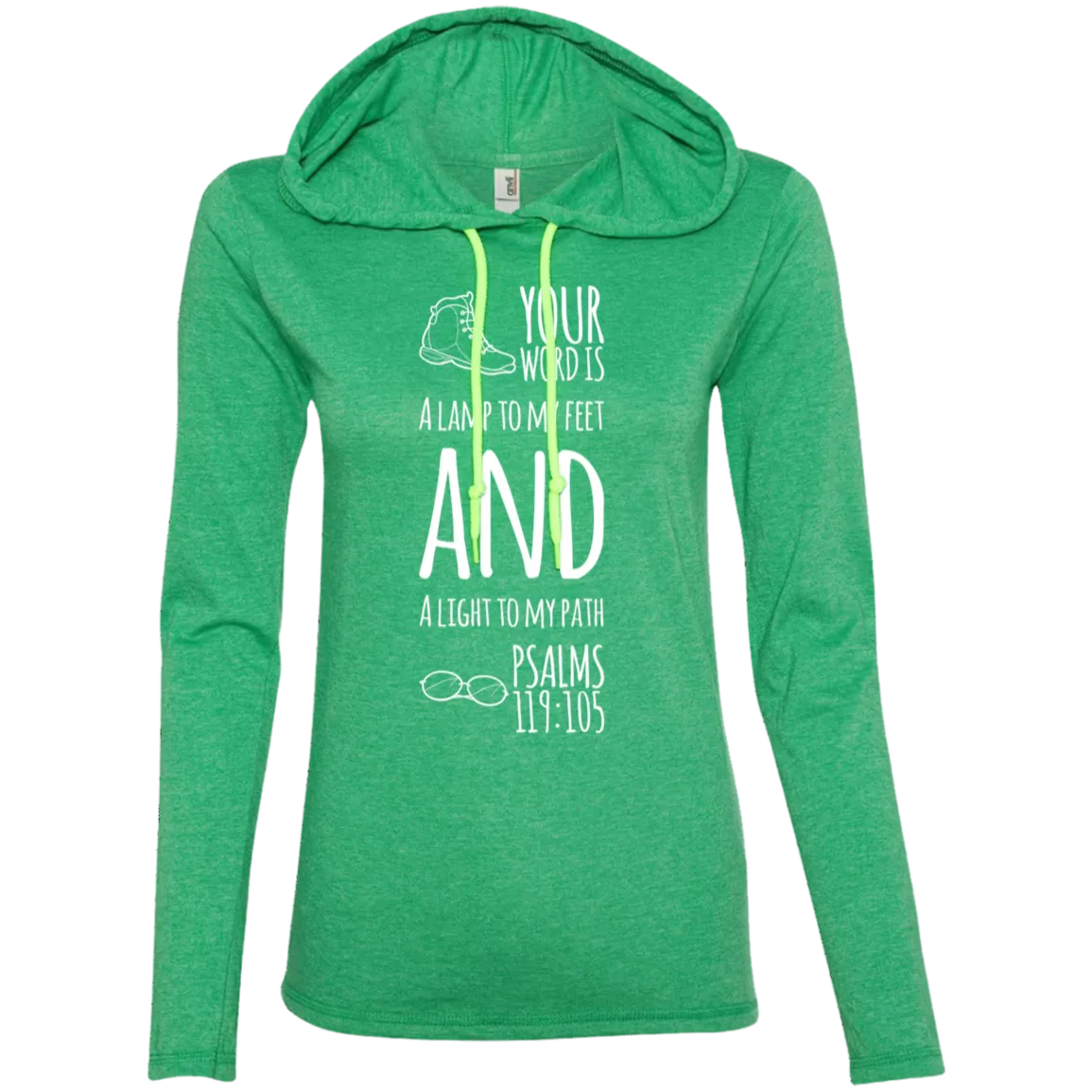 Bible Verse Ladies' Long Sleeve T-Shirt Hoodie - Your Word Is Light To My Path ~Psalm 119:105~ Design 20 (White Font)