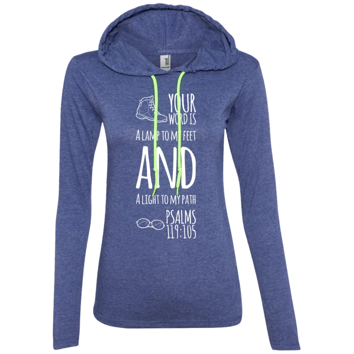 Bible Verse Ladies' Long Sleeve T-Shirt Hoodie - Your Word Is Light To My Path ~Psalm 119:105~ Design 20 (White Font)