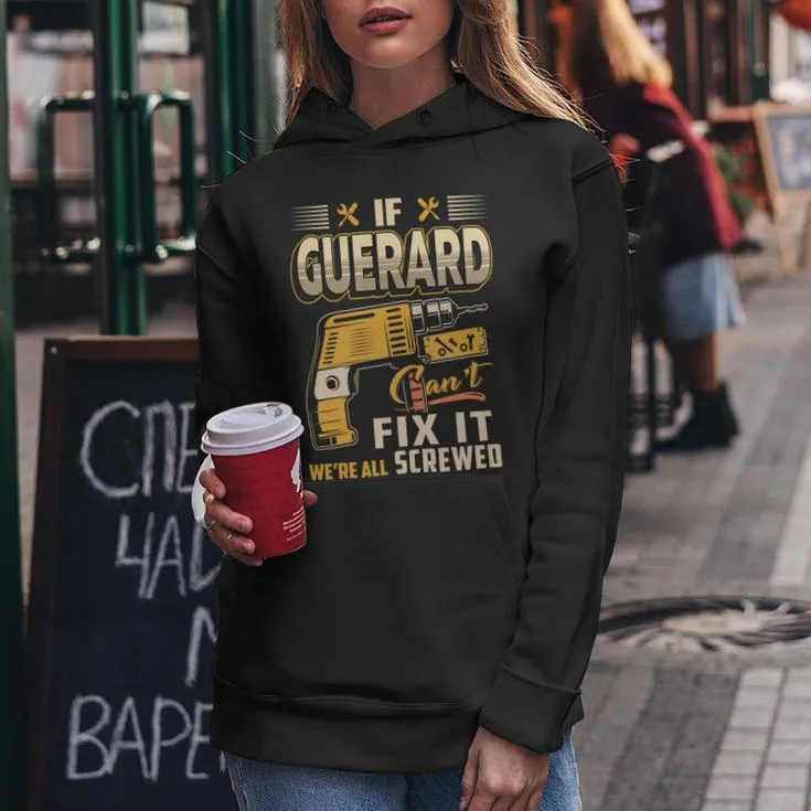 If Guerard Can't Fix It We're All Screwed Women Hoodie