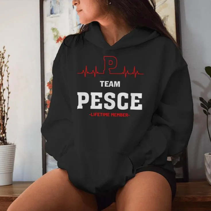 Team Pesce Lifetime Member Pesce Last Name Women Hoodie