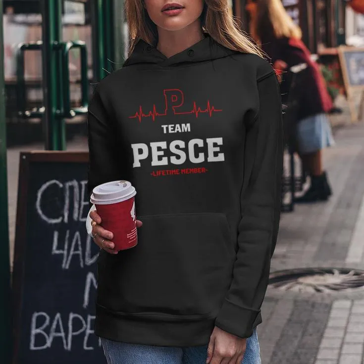 Team Pesce Lifetime Member Pesce Last Name Women Hoodie