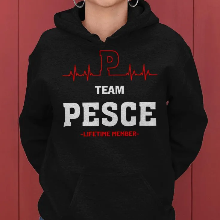 Team Pesce Lifetime Member Pesce Last Name Women Hoodie